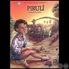  PIRUL - Autor: AUGUSTO ROA BASTOS - Ao: 2017